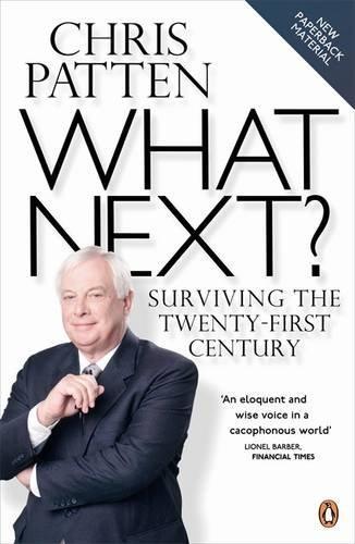 What Next?: Surviving the Twenty-First Century