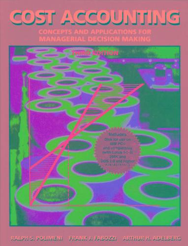 Cost Accounting: Concepts and Applications for Managerial Decision Making, Set