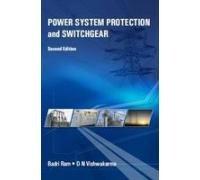 Power System Protection and Switchgear