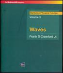 Waves : Berkeley Physics Course Volume 3 SIE