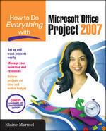 How To Do Everything with Microsoft Office Project 2007
