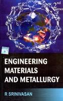 Engineering Materials And Metallurgy,Srinivasan