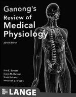 Ganong's Review of Medical Physiology (JAYPEE BROS. EXCLUSIVE)