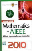 Complete Mathematics for AIEEE 2010