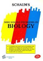 3000 Solved Problems in Biology (Schaum’s Outline Series)