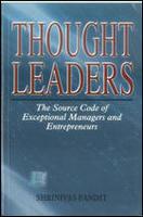 Thought Leaders: Source Code for Exceptional Managers & Entrepreneurs (Softcover)