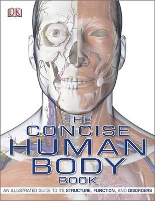 Concise Human Body Book (Book & DVD Rom)