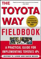 The Toyota Way Fieldbook