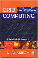 Grid Computing Models: A Research Monograph (with CD-ROM)