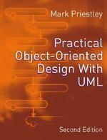 Practical Object-Oriented Design with UML,Priestley