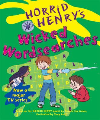 Horrid Henry's Wicked Wordsearches