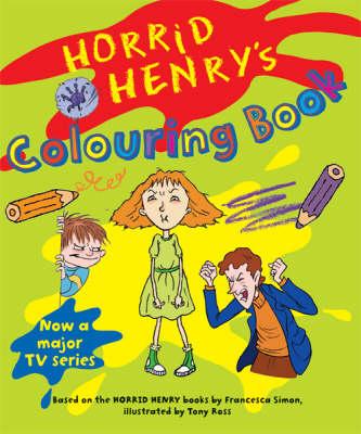 Horrid Henry's Colouring Book (Bk. 5)