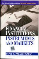 Financial Institutions, Instruments And Markets