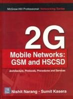 2G Mobile Networks: Basics Of GSM & HSCSD