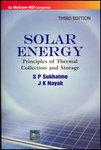 Solar Energy : Principles Of Thermal Collection And Storage