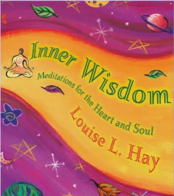 Inner Wisdom (Hay House Lifestyles)