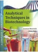 Analytical techniques in biotechnology: A complete lab manual.