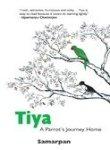 Tiya: A Parrot's Journey Home