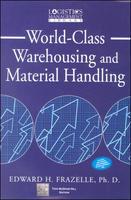 World Class Warehousing and Material Handling