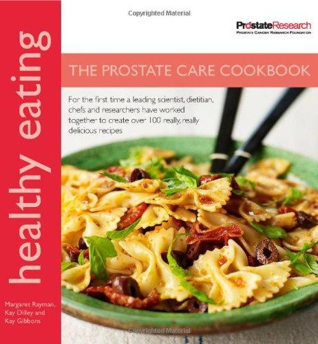 Healthy Eating : The Prostate Care Cookbook