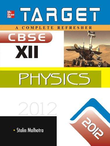 TARGET 2012: Physics For Class - XII