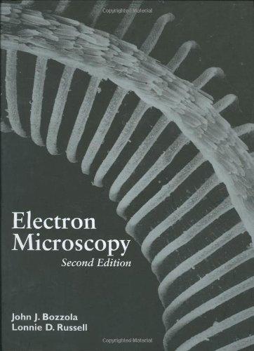 Electron Microscopy, 2nd Edition 