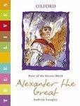 Alexander the Great: True Lives Reissue Edition