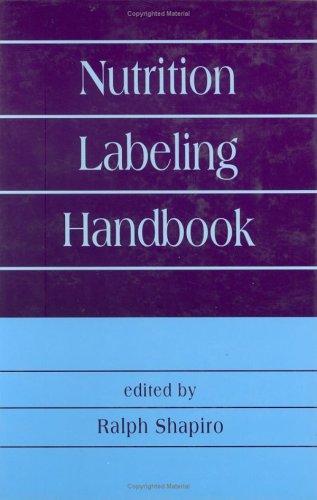 Nutrition Labeling Handbook (Food Science and Technology)