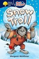 Oxford Reading Tree: All Stars: Pack 1A: Snow Troll