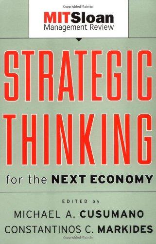 Strategic Thinking for the Next Economy