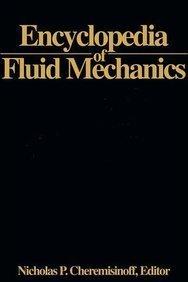 Encyclopedia of Fluid Mechanics, Volume 4: Solids and Gas-Solids Flows 