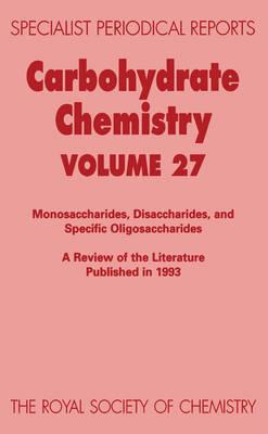 Carbohydrate Chemistry (SPR Carbohydrate Chemistry (RSC))