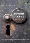 The Human Rights Reader: Major Political Essays, Speeches, and Documents from Ancient Times to the Present 0002 Edition