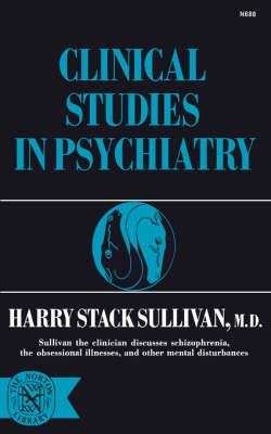 Clinical Studies In Psychiatry (Norton Library)