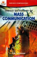 Indigo Dictionary of Mass Communication 01 Edition