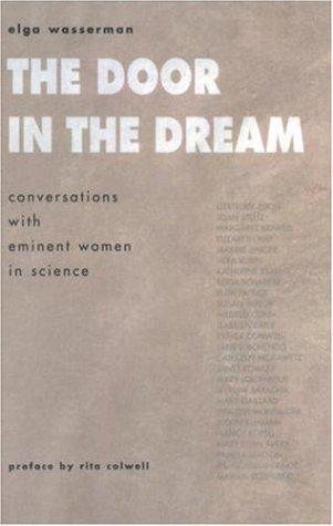 The Door in the Dream: Conversations with Eminent Women in Science