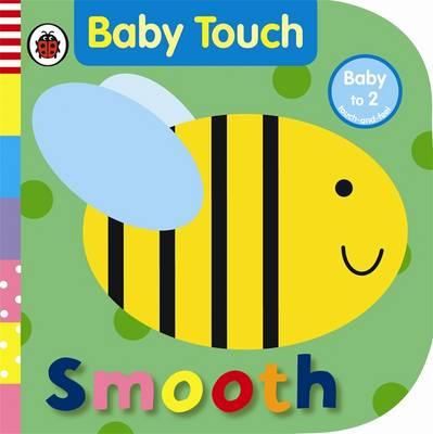 baby touch: smooth