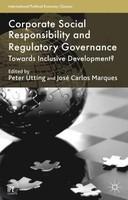 Corporate Social Responsibility and Regulatory Governance: Towards Inclusive Development?