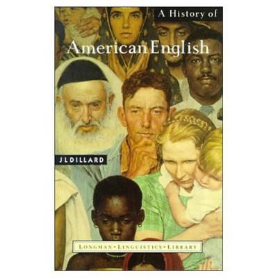 A History of American English (Longman Linguistics Library)