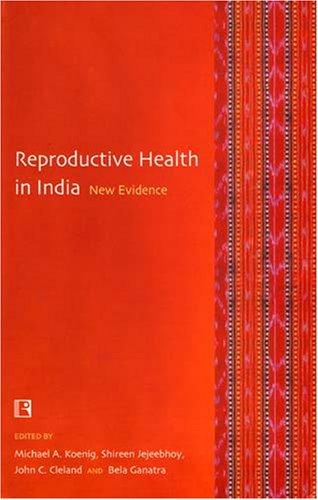 Reproductive Health In India New Evidence (Price Printed) 01 Edition