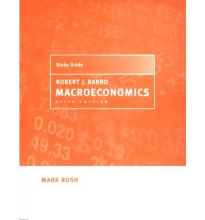 Study Guide to Accompany Macroeconomics - 5th Edition