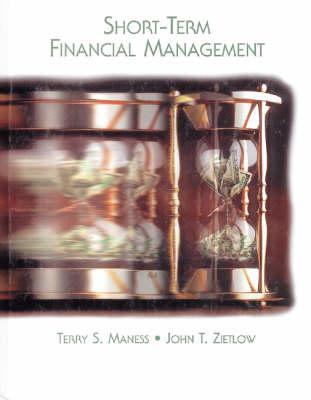 Short-Term Financial Management (Dryden Press Series in Finance)