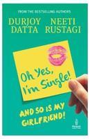 PMR Oh Yes I’m Single! And So Is My Girlfriend!