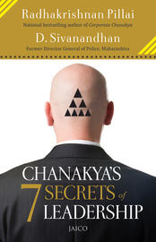 Chanakya's 7 Secrets of Leadership