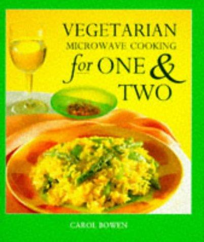 Vegetarian Microwave Cooking for One & Two Hb