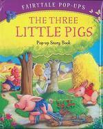 The Three Little Pigs: Pop-Up Story Book