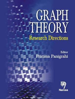 Graph Theory: Research Directions