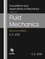 Foundations and Applications of Mechanics: Fluid Mechanics (Volume II)