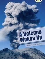 Bug Club Non-fiction a Volcano Wakes Up (lime A / NC 3C)