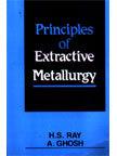 Principles Of Extractive Metallurgy